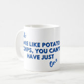 Grappige Cat Quote: Katten zijn als Aardappel Chip Koffiemok (Voorkant links)