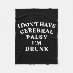 Grappige Cerebrale Verlamming Quotes Meme Humorist Fleece Deken