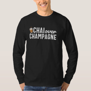 Grappige Chai over Champagne India Indian Punjabi T-shirt