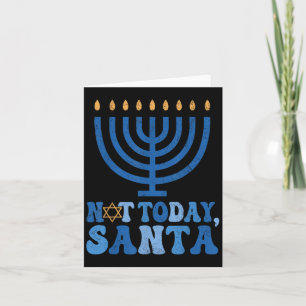 Grappige Chanoeka niet vandaag Santa Menorah Chano Kaart