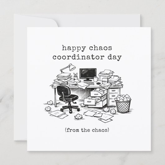 Grappige Chaos Coördinator Dag Admin Assistent  Feestdagenkaart (Voorkant)