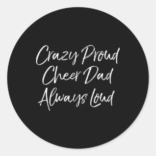 Grappige Cheer Comp Vader Kraaiende Trots Cheer Pa Ronde Sticker