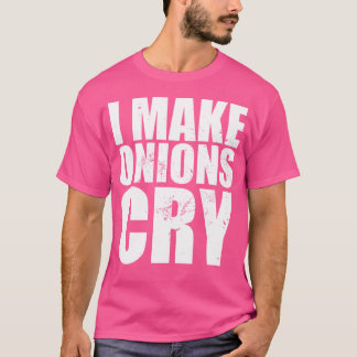 Grappige Chef Ik Laat Uien Huilen T-shirt
