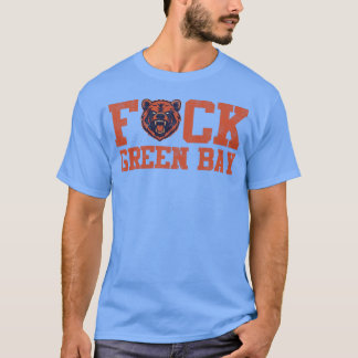 Grappige Chicago Bears Parodie F ck Green Bay FGB T-shirt