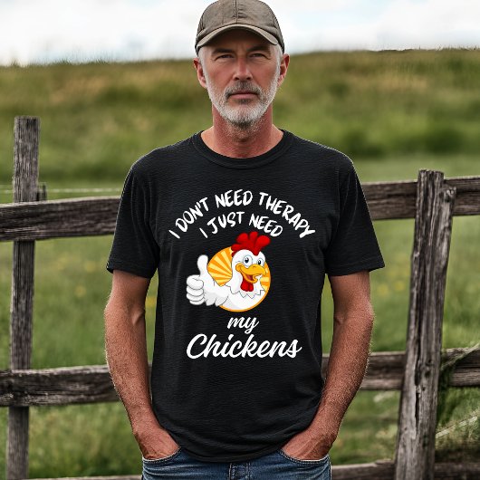 Grappige Chicken Lover Therapy Quote T-shirt