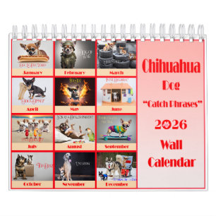 Grappige Chihuahua 2026 Catchphrases Muurkalender Kalender