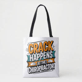 Grappige Chiropractie Quote Spine Crack Humor Draagtas