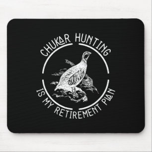 Grappige Chukar-jacht is mijn pensioenplan voor ee Muismat