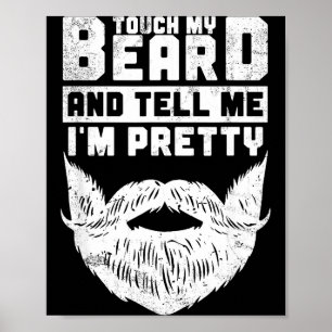 Grappige Citaat Cadeau Voor Baardige Mannen En Baa Poster