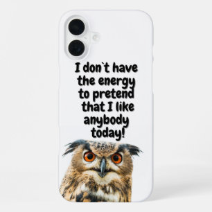 Grappige citaat van sarcastische uil iPhone 16 plus hoesje