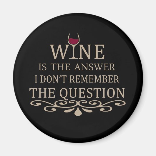 Grappige citaten beroemde wijndrinker slogan magneet (Voorkant)