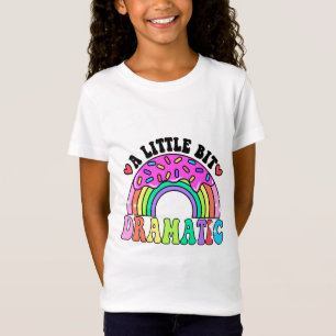 Grappige citaten een beetje dramatisch, Schattigee T-shirt