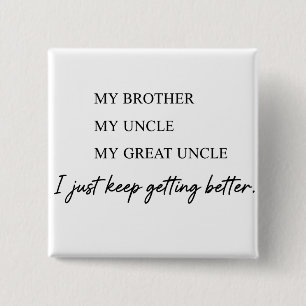grappige citaten humor papa grapjes vierkante button 5,1 cm