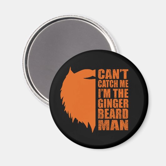 Grappige citaten over gemberbaard man magneet (Voorkant / Achterkant)
