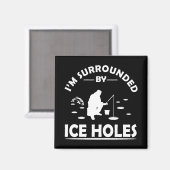 grappige citaten over ijsvisliefhebbers magneet (Voorkant / Achterkant)