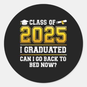 Grappige CL van 2025 Ik ben afgestudeerd Kan ik CK Ronde Sticker