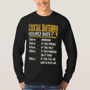 Grappige Cocktail Barman Bartending Mixologist Hou T-shirt