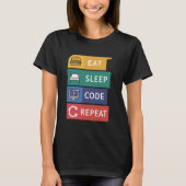 Grappige Coder Programmeur Coding Eet Slaap Code R T-shirt (Voorkant)