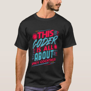 Grappige codering en pittige cocktailhumor voor pr t-shirt