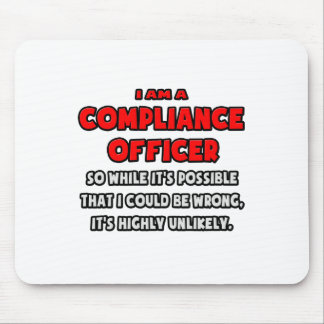 Grappige Compliance Officer .. Zeer onwaarschijnli Muismat