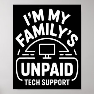 Grappige computer ingenieur ik ben het onbetaalde  poster