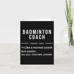 Grappige coole badmintoncoach citaat kaart