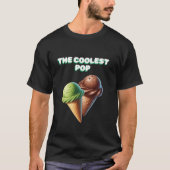 Grappige Coolest Pop Pop Ice Cream T Shirt (Voorkant)