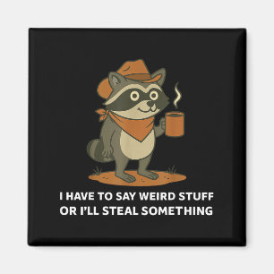Grappige Cowboy Wasbeer Die Rare Dingen Zegt Meme Magneet