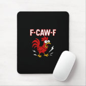 Grappige Crazy Rooster F-CAW-F Meme Muismat (Met muis)