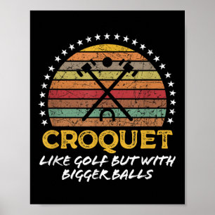 Grappige Croquet Joke Grote Quote Graphic Poster