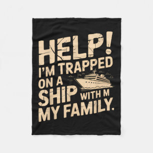 Grappige Cruise Familie Vakantie Sarcastisch Quote Fleece Deken