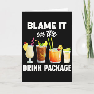 Grappige Cruise Humor Geef de Schuld aan het Drank Kaart