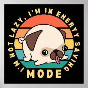 Grappige Cute Pug Hond Lui Citaat Retro Zonsonderg Poster