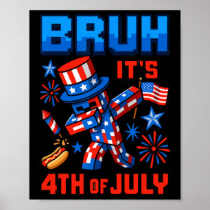 Grappige Dabbing 4 juli Bruh VS Pixel Gamer Jongen Poster