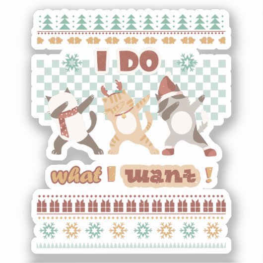 Grappige dabbing kat - Ik doe wat ik wil Sticker (Voorkant)