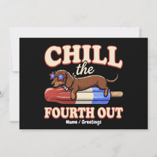 Grappige Dachshund 4 juli Chill The Fourth Out Kaart