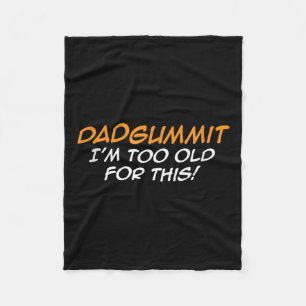 Grappige Dadgummit zinsnede Verjaardag Graphic Fleece Deken