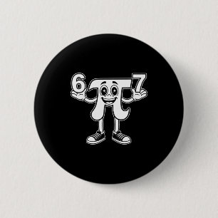 Grappige dag 3.14 symbool 67 meme wiskunde grap ge ronde button 5,7 cm