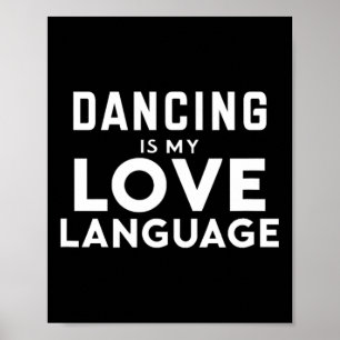 Grappige dansende minnaar dansen is mijn liefdesta poster
