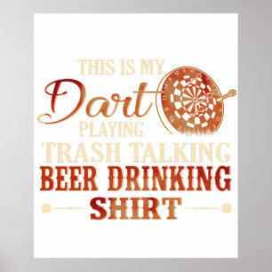 Grappige Dart Kleding Quotes voor Mannen & Vrouwen Poster