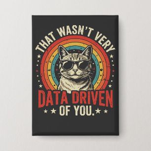 Grappige data-analist quote die niet erg data was button