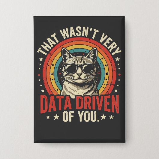 Grappige data-analist quote die niet erg data was button (Voorkant)