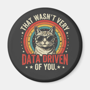 Grappige data-analist quote die niet erg data was  magneet