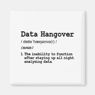 Grappige Data Analist Wetenschapper Data Hangover  Magneet