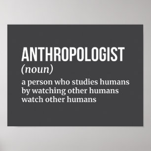 Grappige definitie van antropoloog poster