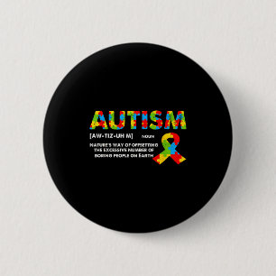 Grappige definitie van autisme - Maand van het aut Ronde Button 5,7 Cm