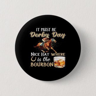Grappige Derby Dag Leuk Pet Bourbon Waar Paardenre Ronde Button 5,7 Cm