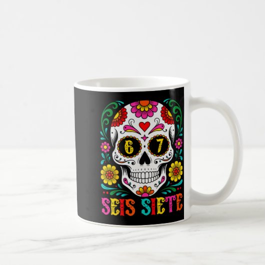 Grappige Dia De Los Muertos Suiker Schedel Seis Si Koffiemok (Rechts)