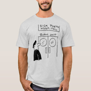 Grappige Dichters Ziekenhuis Gag - Dichtliefhebber T-shirt