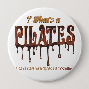 Grappige die Pilates in Chocolade wordt ondergedom Ronde Button 4,0 Cm